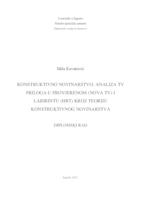Konstruktivno novinarstvo: Analiza TV priloga u Provjerenom (Nova TV) i Labirintu (HRT) kroz teoriju konstruktivnog novinarstva