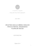 prikaz prve stranice dokumenta HRVATSKA NACIJA IZMEĐU IDEALNIH  TIPOVA ETNIČKE, GRAĐANSKE I  PLURALNE NACIJE